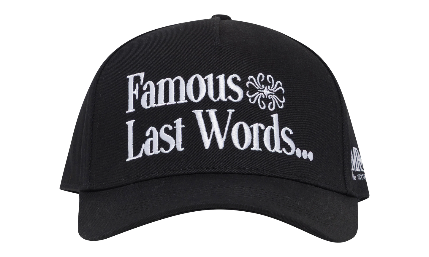 Famous Last Words Hat "Black" MRA101